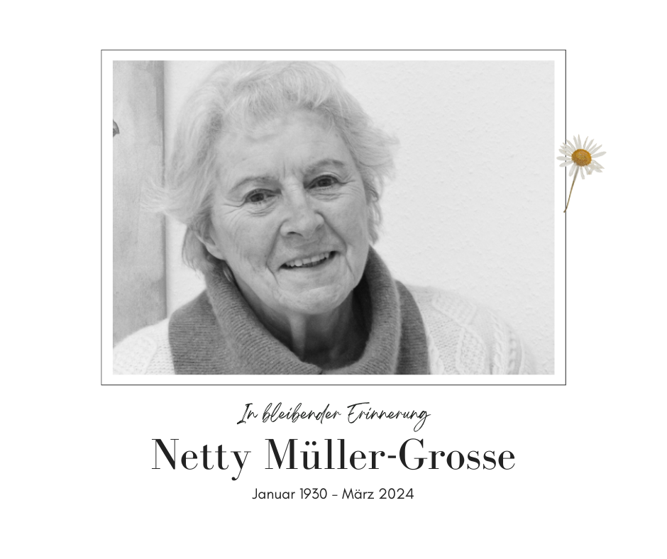 Nachruf auf Netty Müller-Grosse